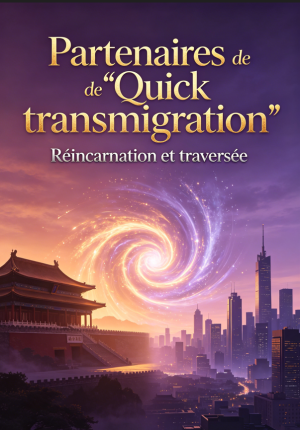 [Transmigration univers] Partner dieu