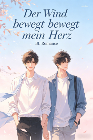 Der Wind bewegt mein Herz